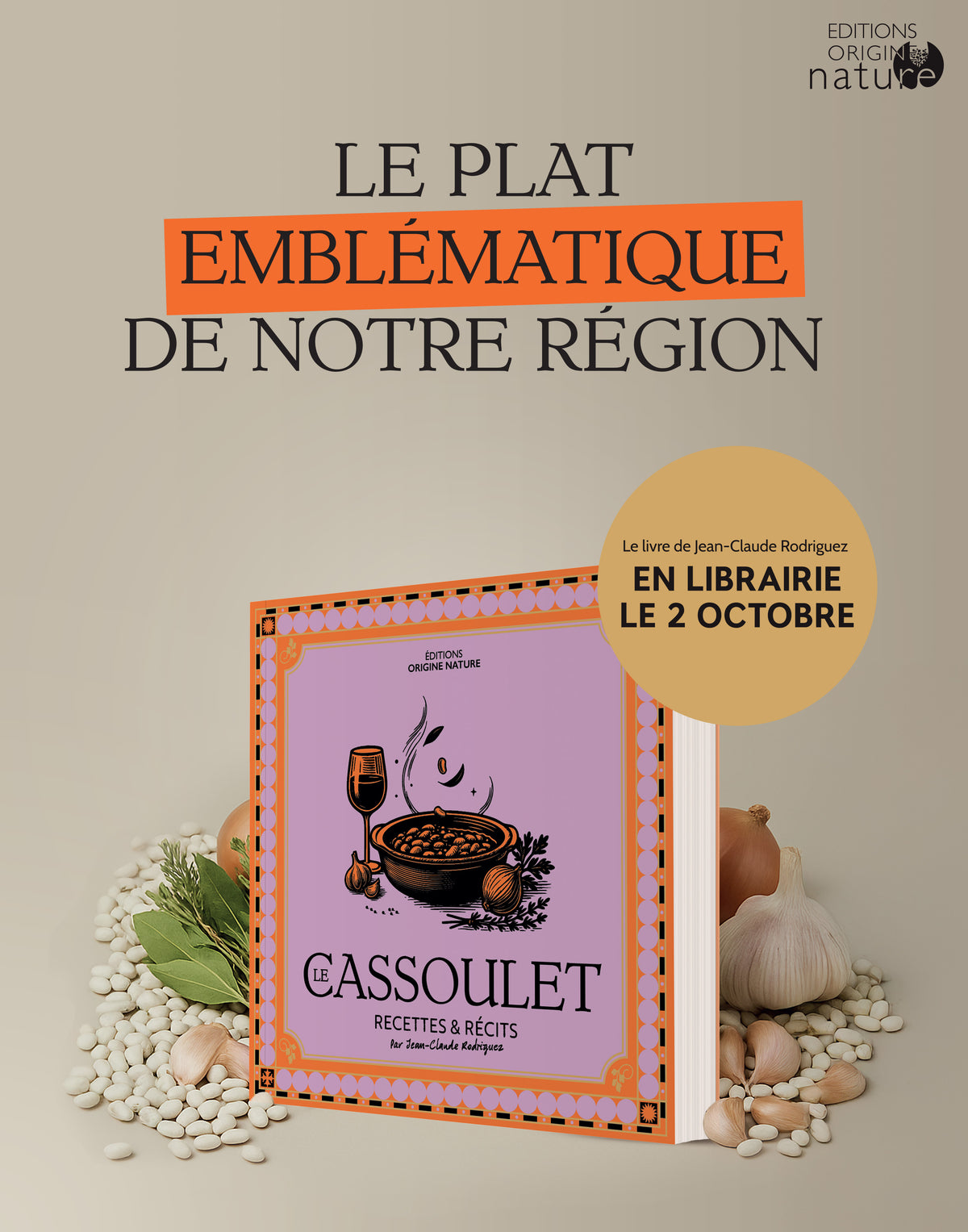 Boek Le Cassoulet Recepten en Verhalen door Jean-Claude Rodriguez - Gérard Bertrand 